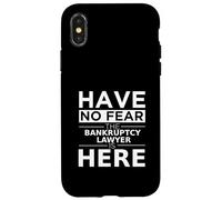 Have No Fear Bankruptcy Lawyer Is Here Funny Gift Work Job Case for iPhone X/XS
