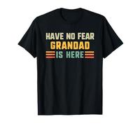 Have No Fear Grandad Is Here Funny Vintage Grandpa T-Shirt