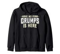 Have No Fear Grumps Is Here - Father's Day Grandpa Gifts Zip Hoodie