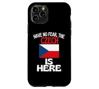 Have No Fear The Czech Is Here Funny Czech Republic Case for iPhone 11 Pro