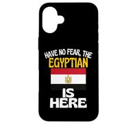 Have No Fear The Egyptian Is Here Funny Egypt Case for iPhone 16 Plus