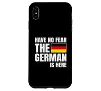 Have No Fear The German Is Here Case for iPhone XS Max