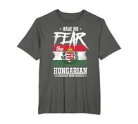 Have No Fear The Hungarian Is Here T-Shirt