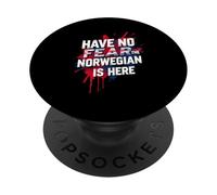 HAVE NO FEAR THE Norwegian IS HERE Norwegian Pride PopSockets Adhesive PopGrip