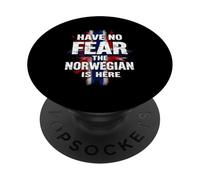 HAVE NO FEAR THE Norwegian IS HERE Norwegian Pride PopSockets Adhesive PopGrip