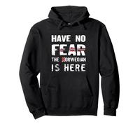HAVE NO FEAR THE Norwegian IS HERE Norwegian Pride Statement Pullover Hoodie