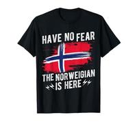 Have NO Fear THE Norwegian is HERE Norwegian Pride T-Shirt