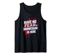 Have NO Fear THE Norwegian is HERE Norwegian Pride Tank Top