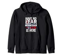 HAVE NO FEAR THE Norwegian IS HERE Norwegian Pride Zip Hoodie