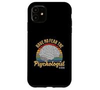 Have No Fear The Psychologist Is Here Retro Vintage Brain Case for iPhone 11