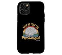 Have No Fear The Psychologist Is Here Retro Vintage Brain Case for iPhone 11 Pro