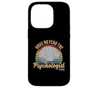 Have No Fear The Psychologist Is Here Retro Vintage Brain Case for iPhone 14 Pro