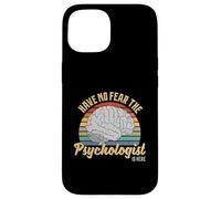 Have No Fear The Psychologist Is Here Retro Vintage Brain Case for iPhone 15