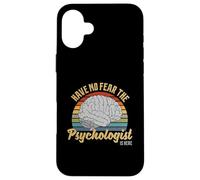 Have No Fear The Psychologist Is Here Retro Vintage Brain Case for iPhone 16 Plus