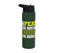 Have no Fear The Social Worker is here Stainless Steel Insulated Water Bottle