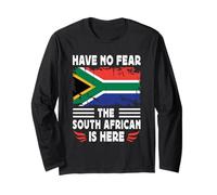 Have No Fear The South African is Here South Africa Flag Long Sleeve T-Shirt