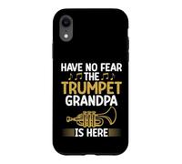 Have no Fear the Trumpet Grandpa is here Trumpet Case for iPhone XR