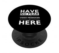Have No Fear Video Producer Is Here Funny Gift Work Job PopSockets Adhesive PopGrip