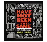 Have Not Been the Same