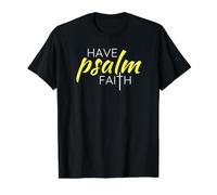 Have Psalm Faith Christian Bible Verse Value Graphic T-Shirt, Men, Black, M