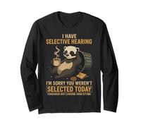 Have Selective Hearing Coffee Sarcastic Quote Retro Long Sleeve T-Shirt