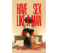 Have Sex Like a Man