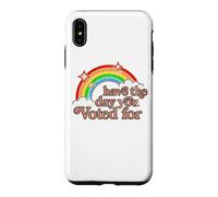 Have The Day You Voted For | Funny Political - Sarcastic Ret Case for iPhone XS Max