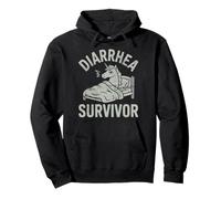 Have The Runs Diarrhea Survivor Funny Pullover Hoodie