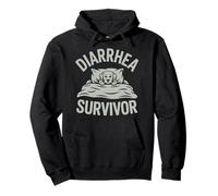 Have The Runs Funny Diarrhea Survivor Pullover Hoodie