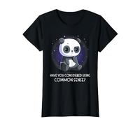 Have You Considered Using Common Sense Tshirt T-Shirt, Women, Black, Medium