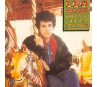HAVE YOU EVER BEEN INLOVE VINYL LP 1983[LEOTV1] LEO SAYER