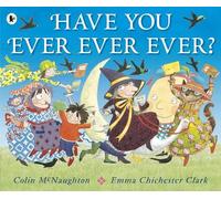 Have You Ever Ever Ever?