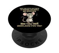 Have You Ever Listened Sarcastic Mouse Attitude Quote Art PopSockets Adhesive PopGrip