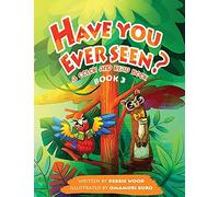 Have You Ever Seen? - Book 3