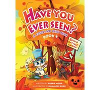 Have You Ever Seen? - Book 4