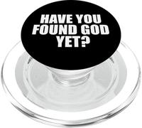 Have You Found God Yet? Minimalist Faith Based On Back PopSockets PopGrip for MagSafe