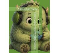 Have you met my monsters?: A Heartkin story