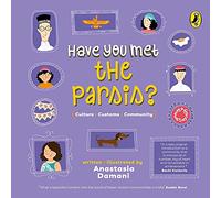 Have You Met the Parsis? (Have You Met series)