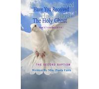 Have You Received the Holy Ghost?: Since You Believe