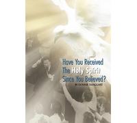 Have You Received the Holy Spirit