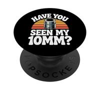Have You Seen My 10MM Socket Auto Mechanic Funny Car Guy PopSockets Adhesive PopGrip