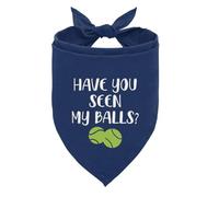 Have You Seen My Balls Dog Bandana, Funny Dark Blue Dog Bandana, Pet Scarf Accessories for Small Medium Dogs Cats Photo Prop, for Dogs Lovers