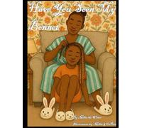 Have You Seen My Bonnet? (Millia The Writer's Imagination Park Series)