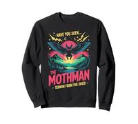 Have You Seen The Mothman Terror From The Skies Sweatshirt