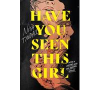 Have You Seen This Girl