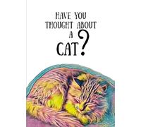 Have You Thought About a Cat?