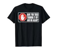 Have You Tried Turning It Off and On Again Funny IT Tech Value Graphic T-Shirt, Men, Black, M