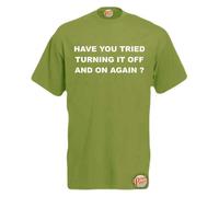 Have You Tried Turning It Off and On Again?! Mens Unisex Funny T-Shirt. Retro Tee
