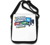 Have You Tried Turning It Off On Again Shoulder Bag White