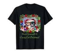 Have Yourself A Crazy Cat Christmas! T-Shirt